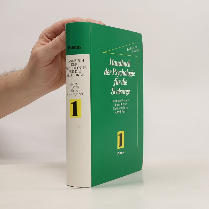 Jürgen Blattner Handbuch der Psychologie führ die Seelsorge 1