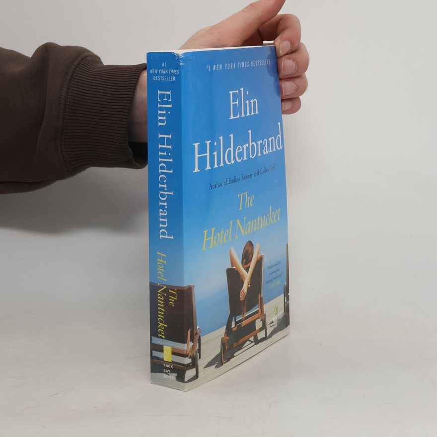 Elin Hilderbrand The Hotel Nantucket