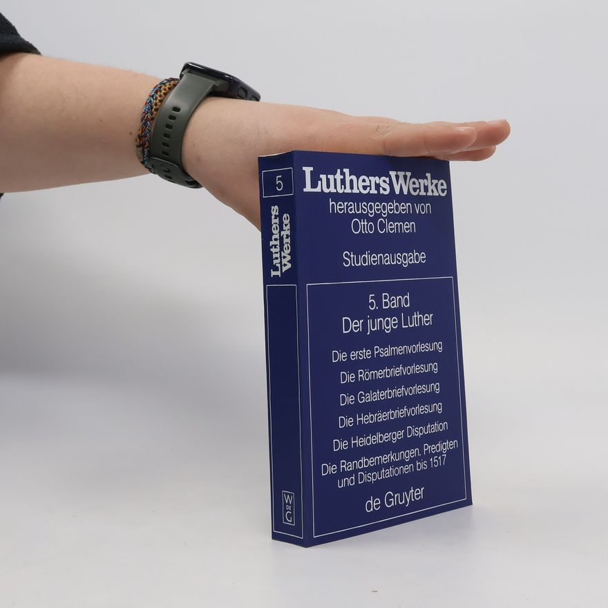 Otto Clemen Luthers Werke 5