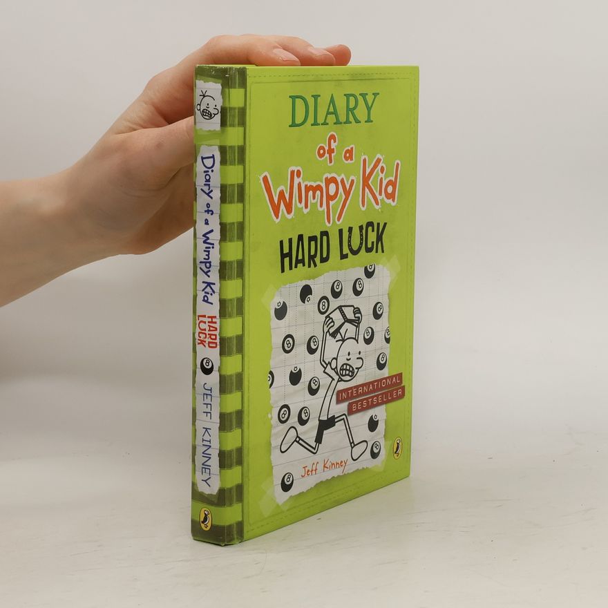 Jeff Kinney Diary of a Wimpy Kid: Hard luck