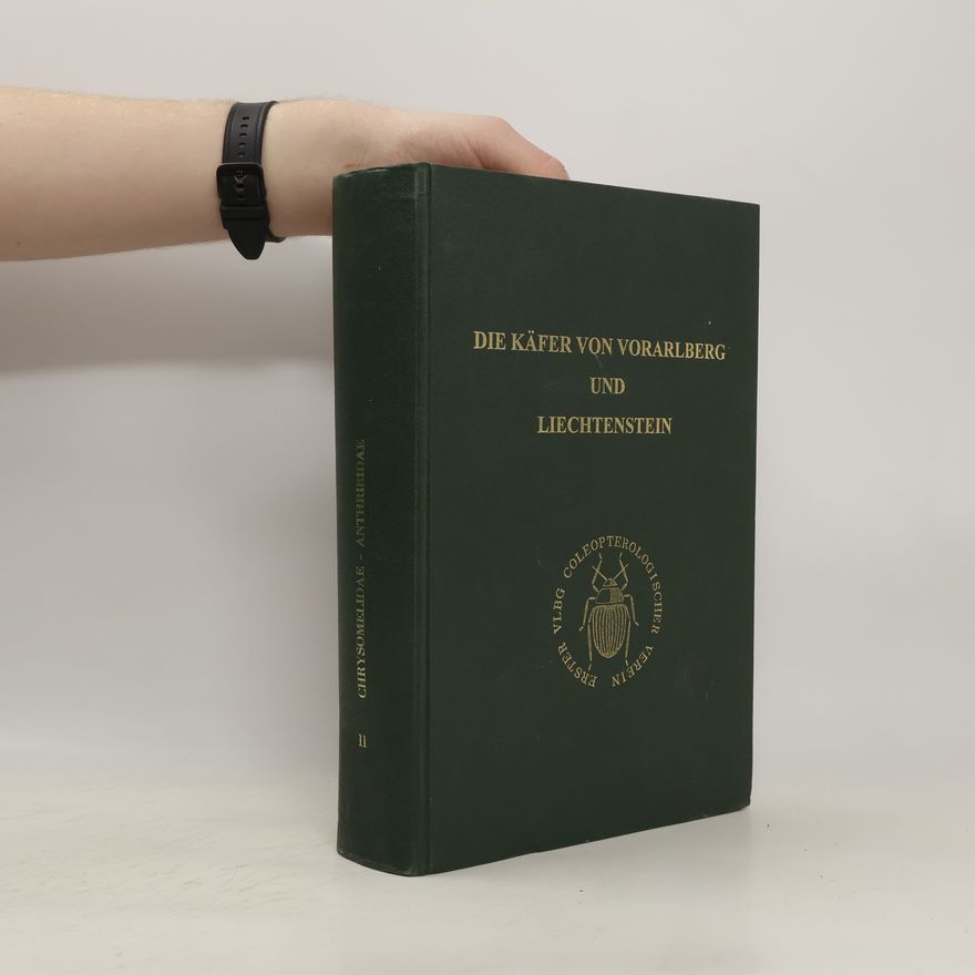 Clemens Maria Brandstetter Die Blatt- und Samenkäfer von Vorarlberg und Liechtenstein II.