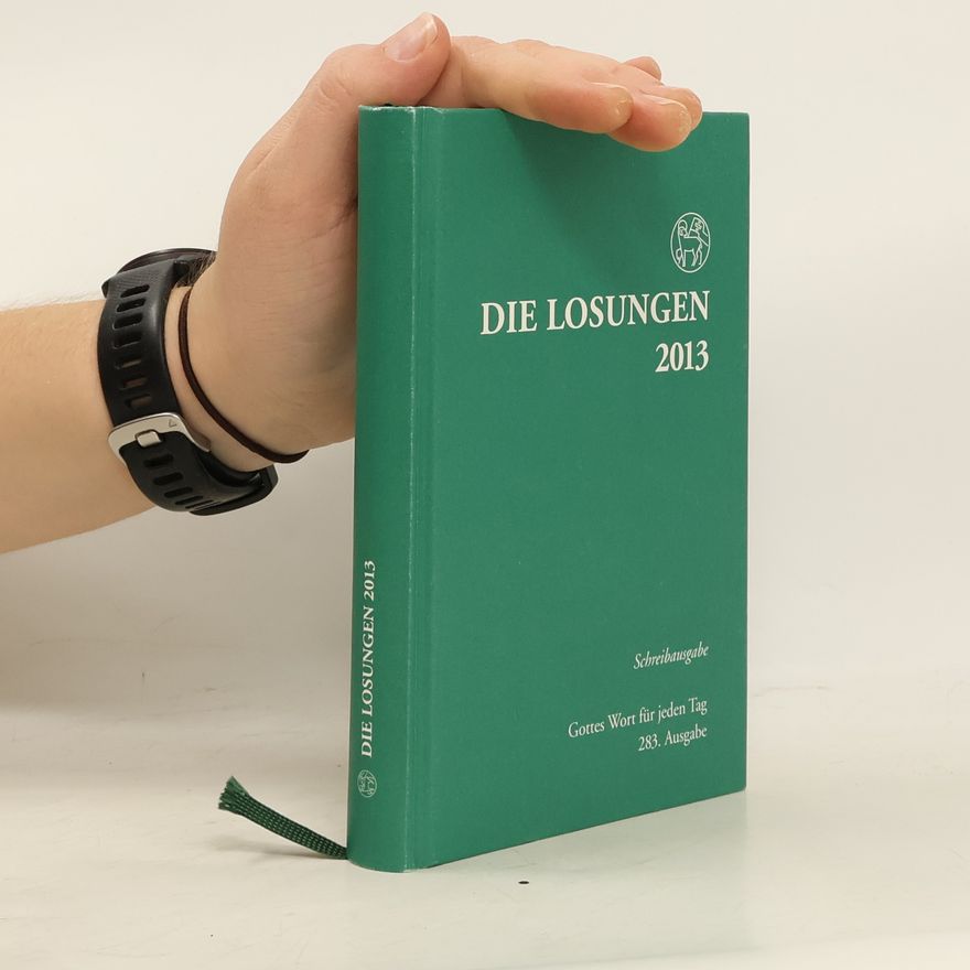 Autorenkollektiv Die Losungen 2013