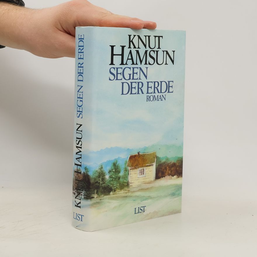 Knut Hamsun Segen der Erde