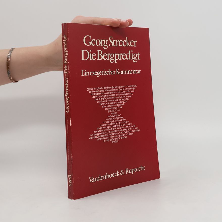 Georg Strecker Die Bergpredigt. Ein exegetischer Kommentar