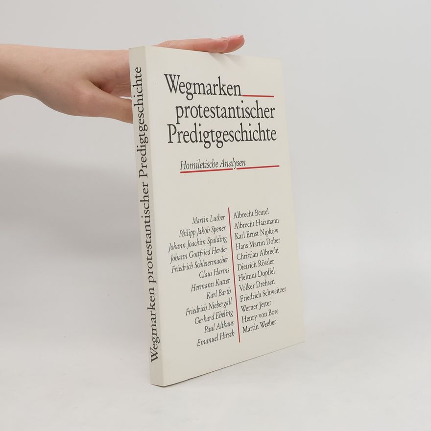 Albrecht Beutel Wegmarken protestantischer Predigtgeschichte