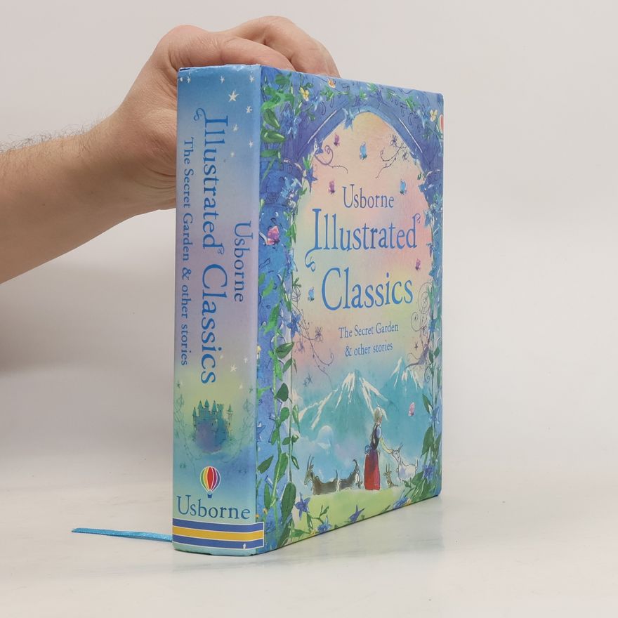 Lesley Sims Usborne illustrated classics: The secret garden & other stories