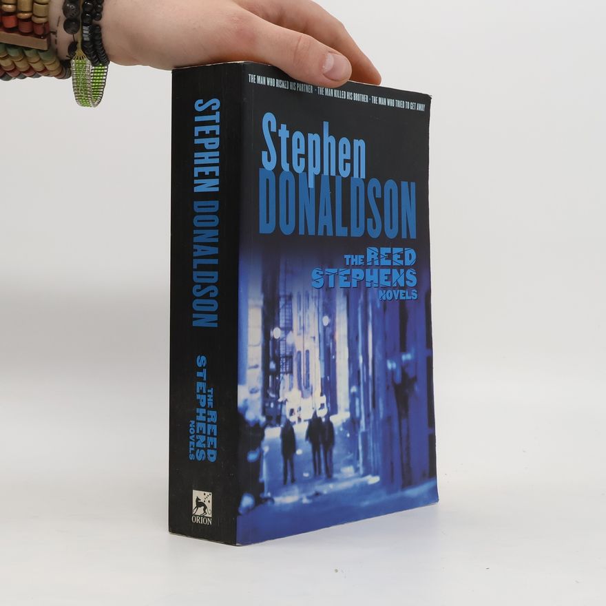 Stephen R. Donaldson The Reed Stephens Novels