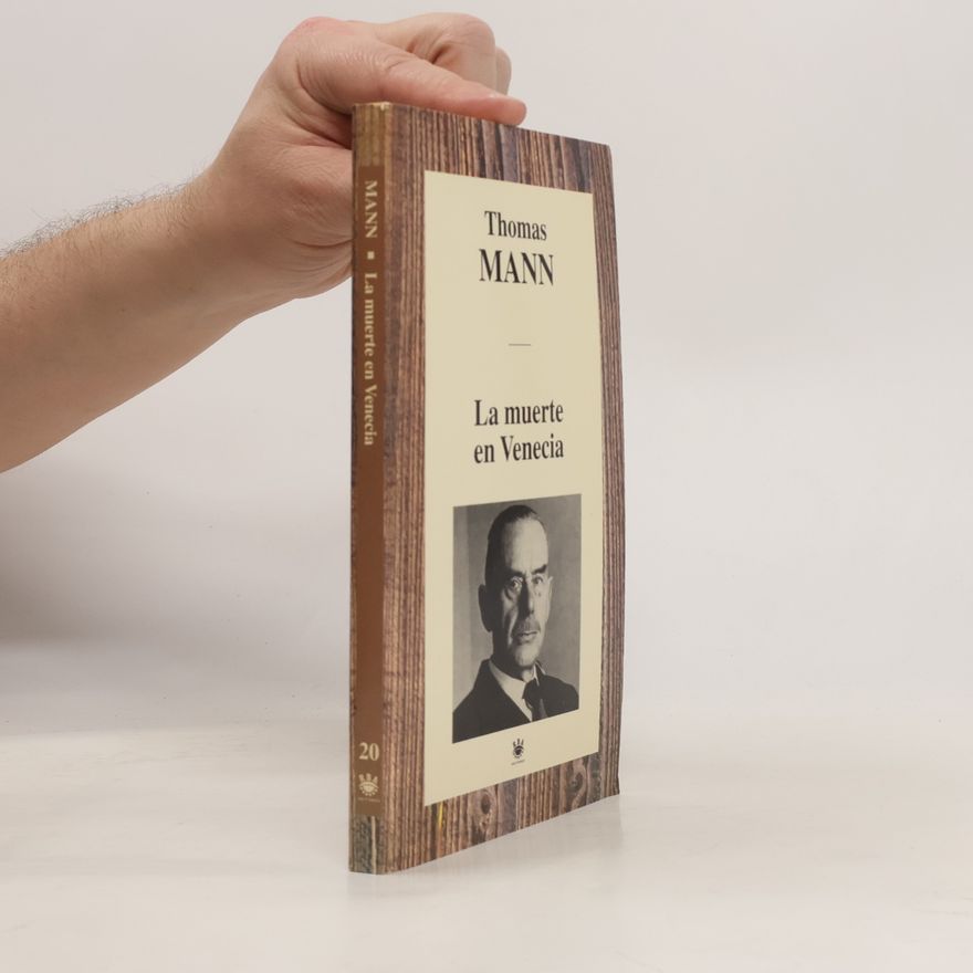 Thomas Mann La muerte en Venecia