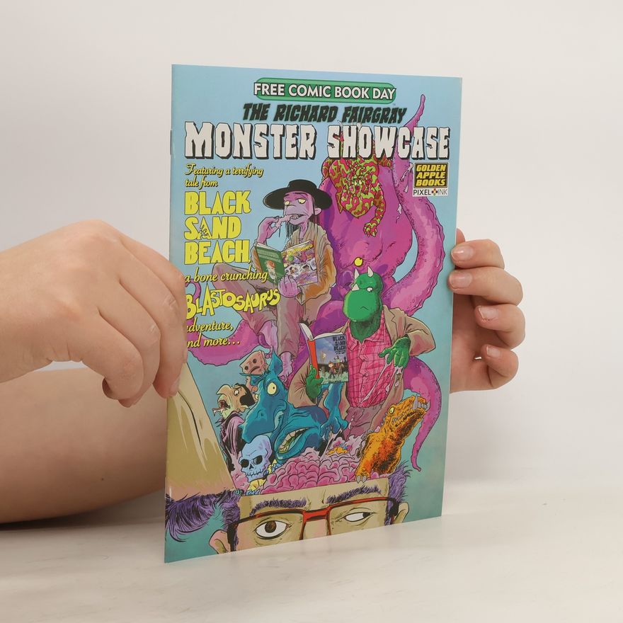 Richard Fairgray Monster Showcase