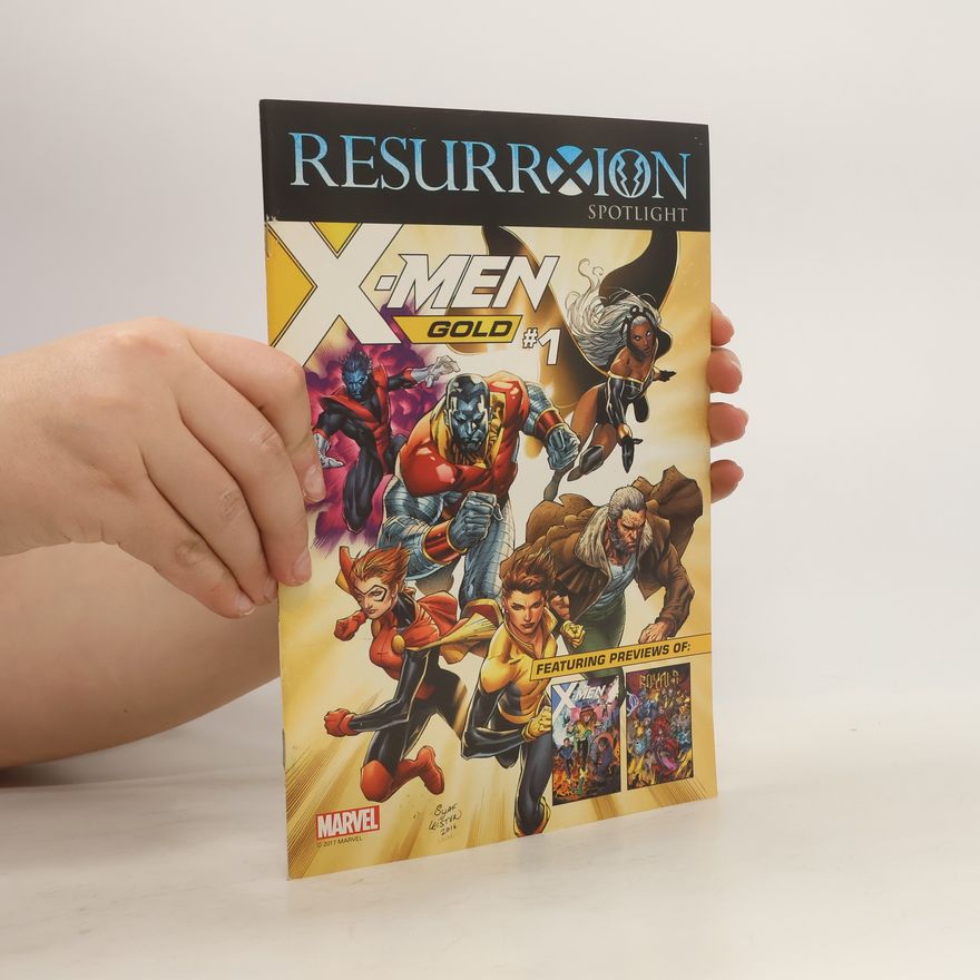 Matthew Rosenberg Resurrxion Spotlight. X-Men Gold #1