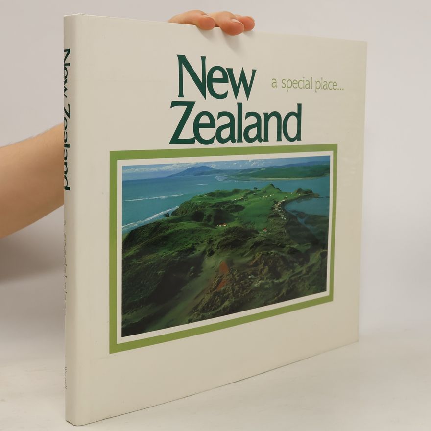 Autorenkollektiv New Zealand. A Special Place...
