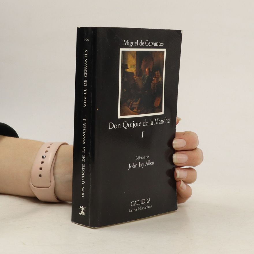 Miguel de Cervantes Don Quijote de la Mancha I