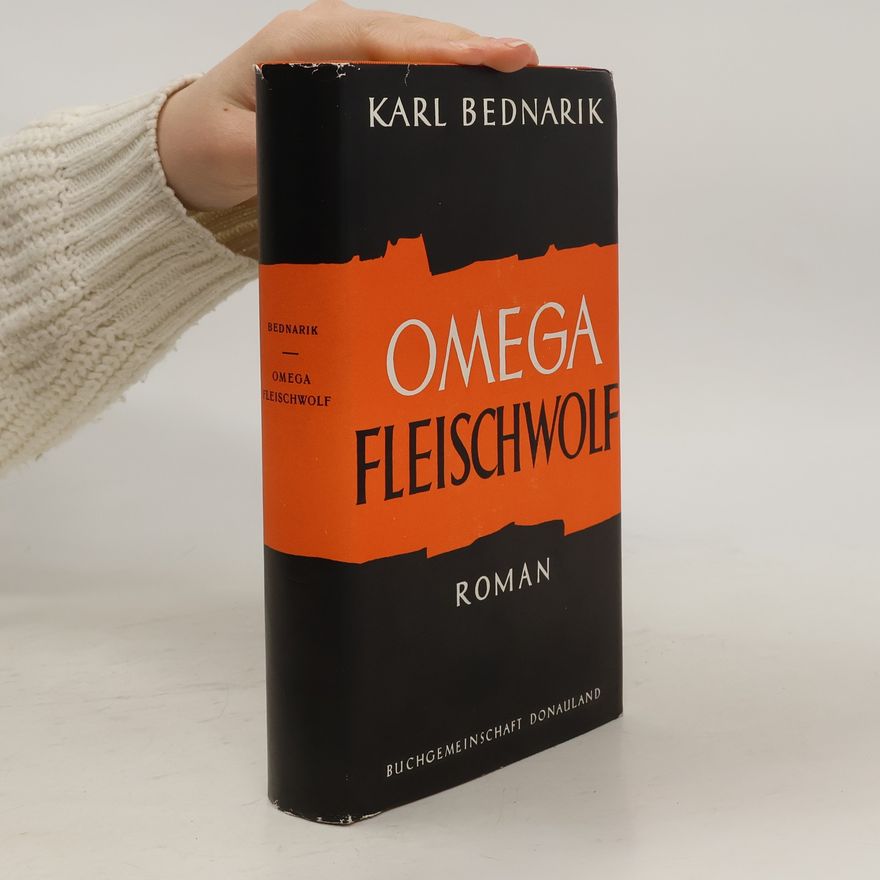 Karl Bednarik Omega Fleischwolf