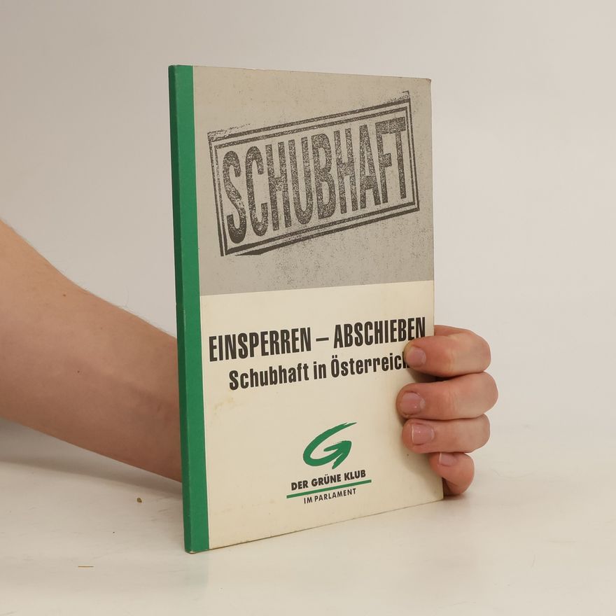 Kolektív autorov Schubhaft in Österreich