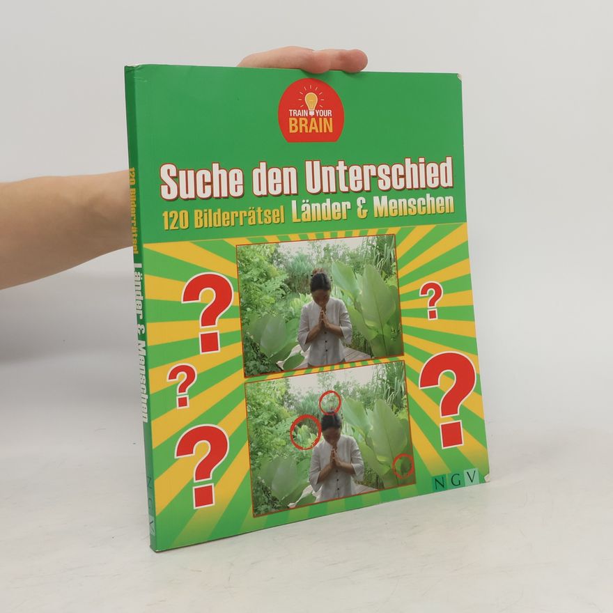 Various authors Suche den Unterschied - 120 Bilderrätsel Länder & Menschen
