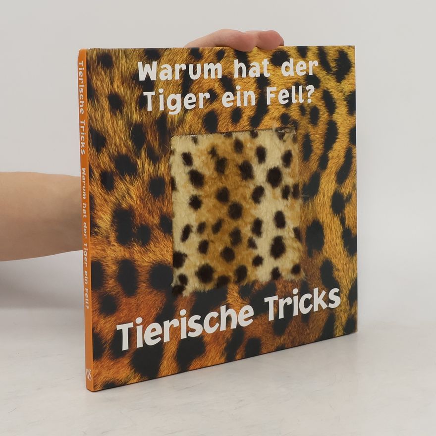 Clint Twist Warum hat der Tiger ein Fell?