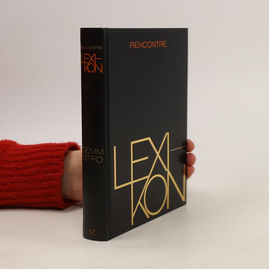Kolektiv autorů Rencontre Lexikon 17