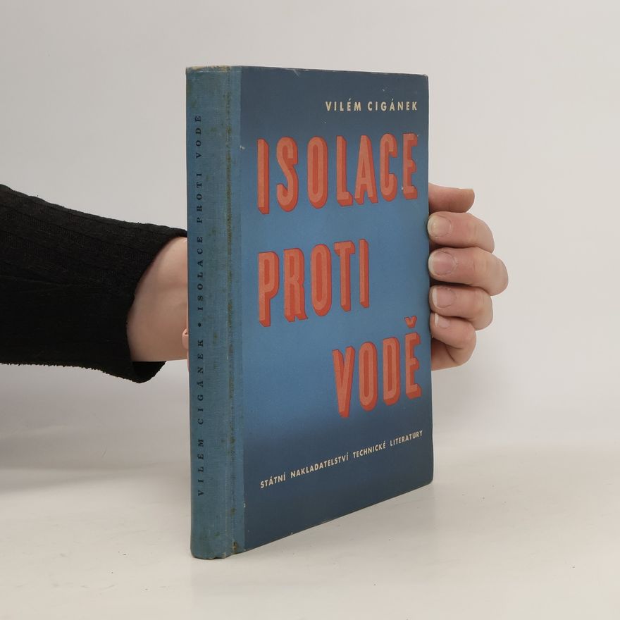 Vilém Cigánek Isolace proti vodě