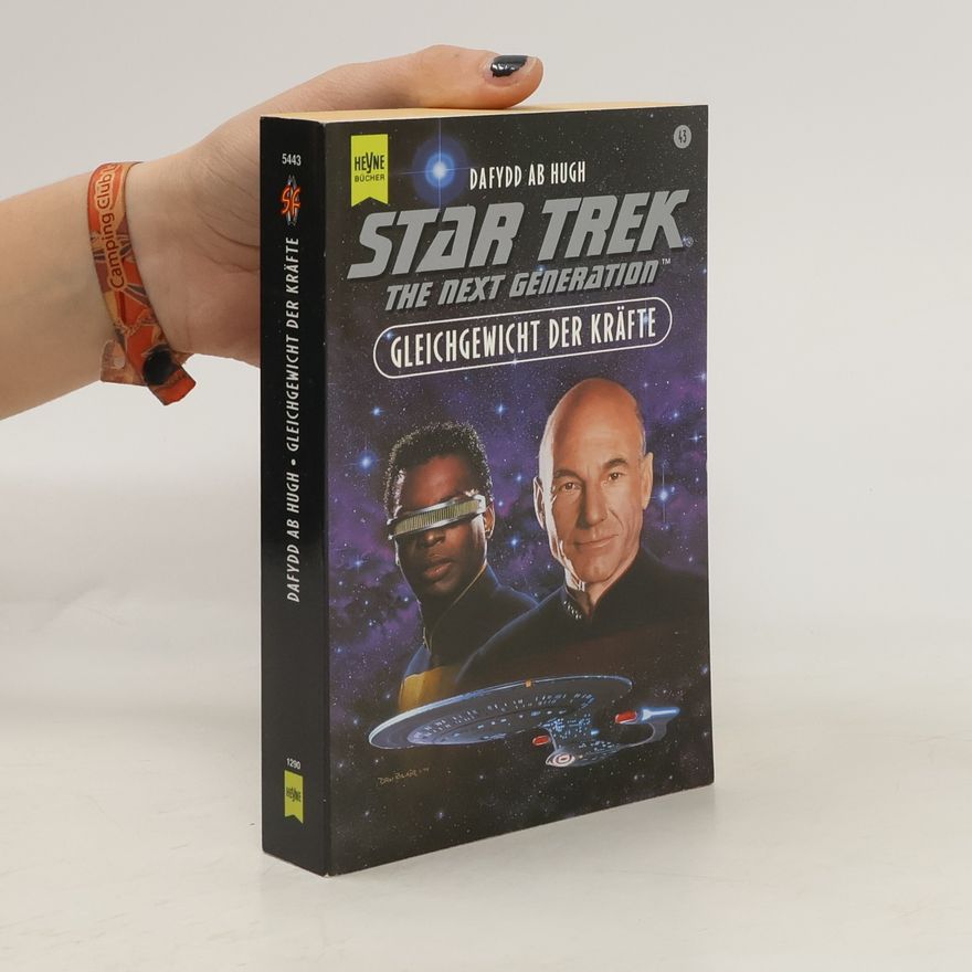 Dafydd Ab Hugh Star Trek. The Next Generation: Gleichgewicht der Kräfte