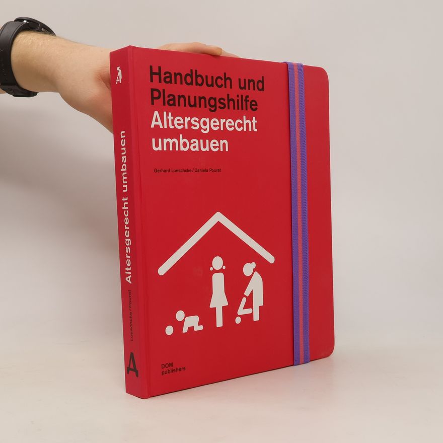 Gerhard Loeschcke Altersgerecht umbauen