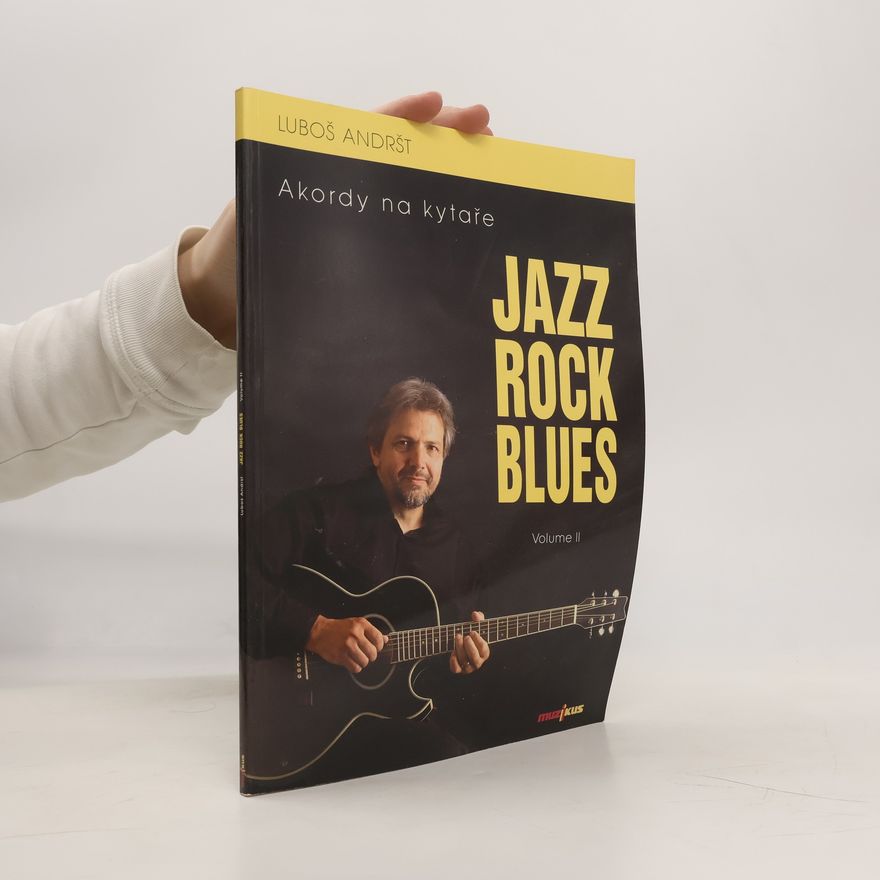 Luboš Andršt Jazz, rock, blues. Volume 2, Akordy na kytaře