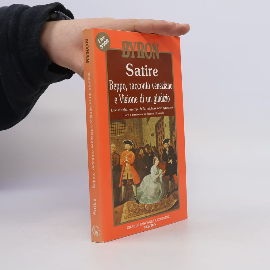 Autores varios Satire. Beppo, racconto veneziano e Visione di un giudizio
