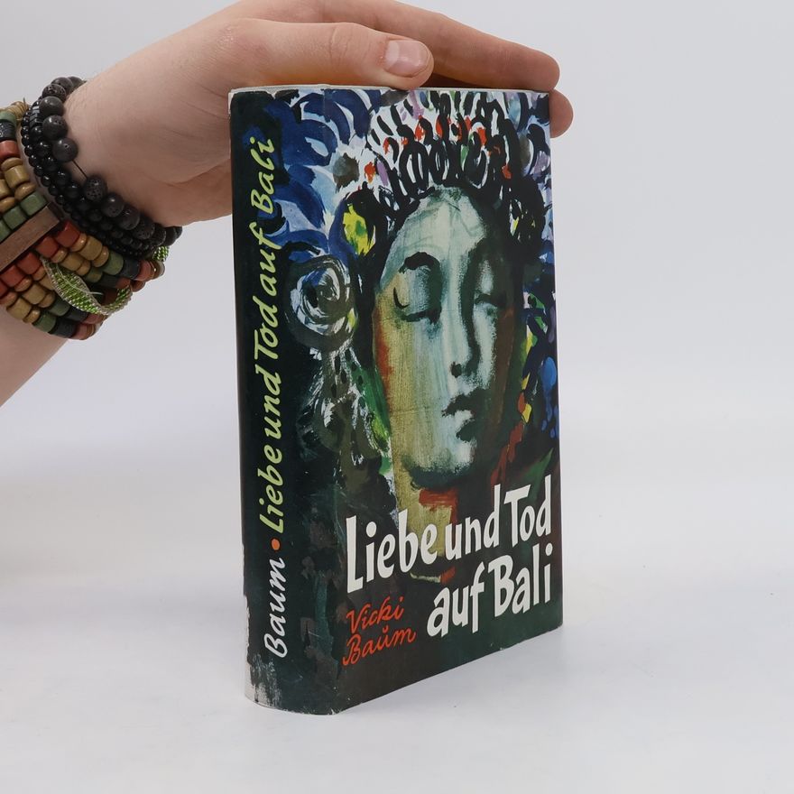Vicki Baum Liebe und Tod auf Bali