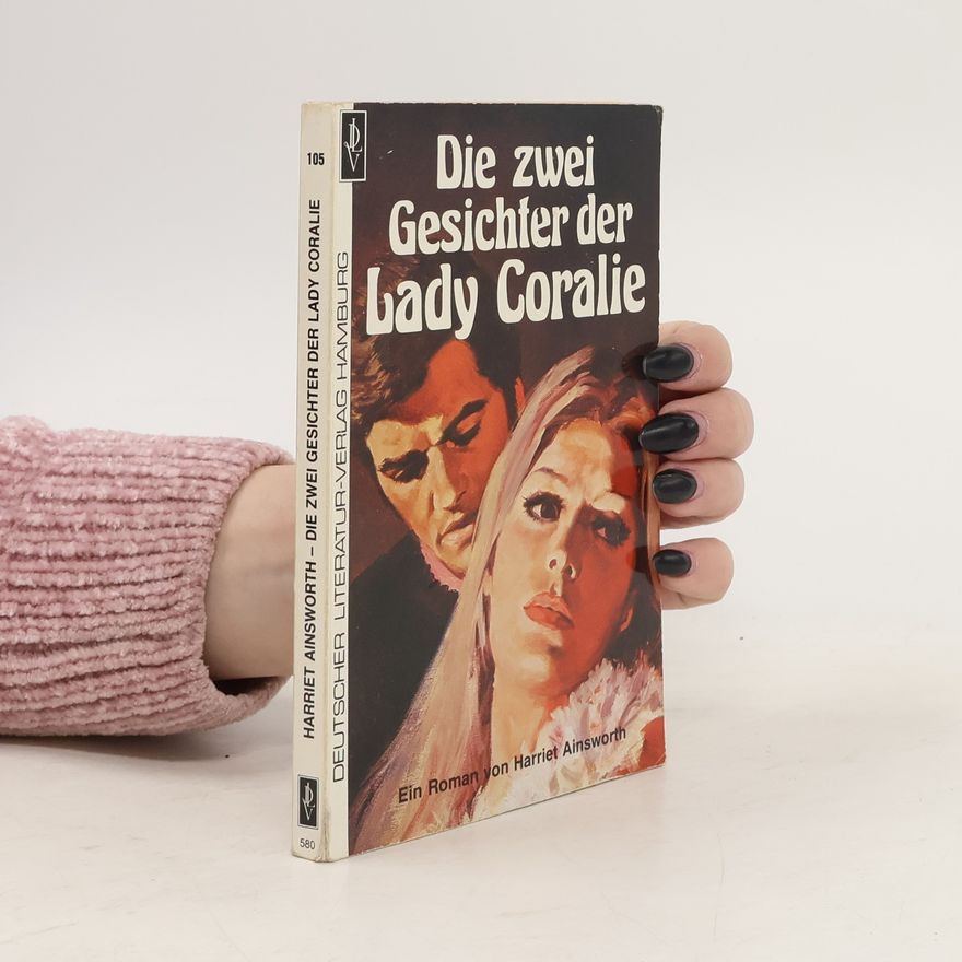 Elizabeth Cadell Die zwei Gesichter der Lady Coralie