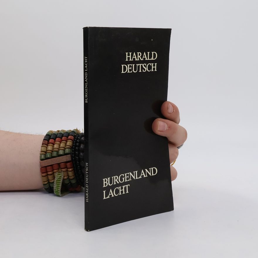 Harald Deutsch Burgenland Lacht