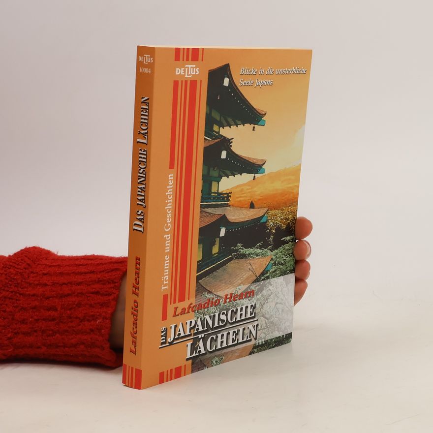 Lafcadio Hearn Das japanische Lächeln