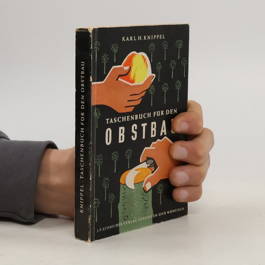Karl H. Knippel Taschenbuch für den Obstbau