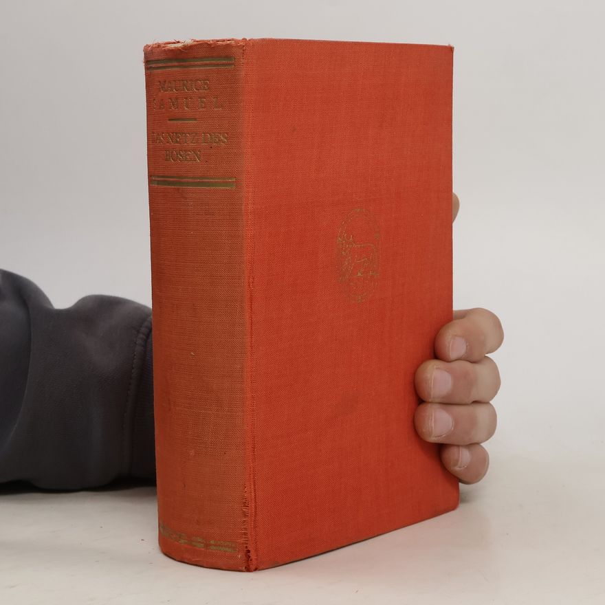 Maurice Samuel Das Netz des Bösen