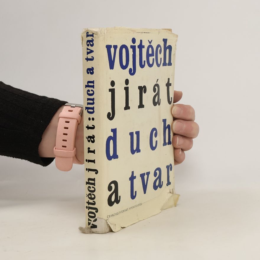 Vojtěch Jirát Duch a tvar