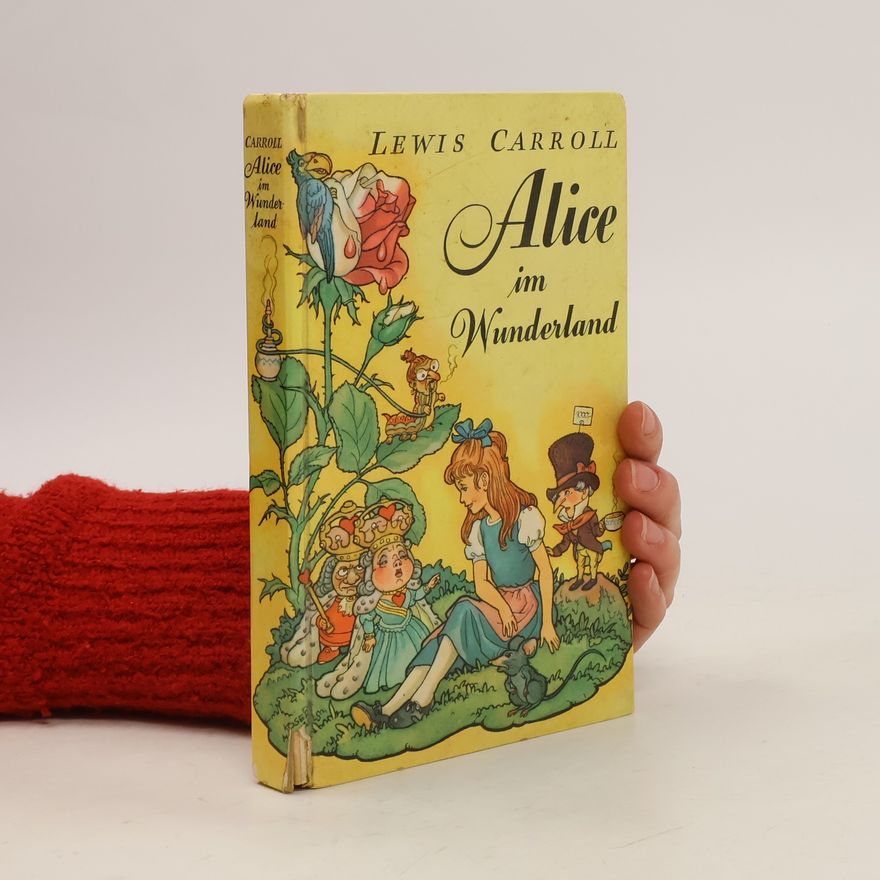 Lewis Carroll Alice im Wunderland
