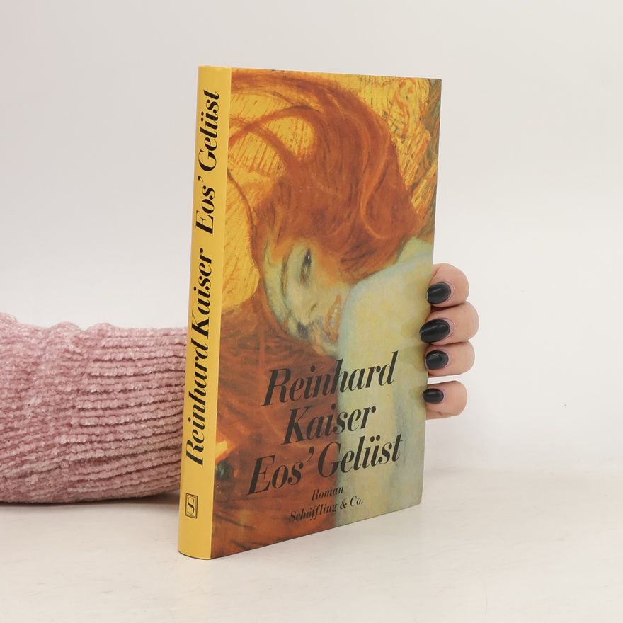 Reinhard Kaiser Eos' Gelüst
