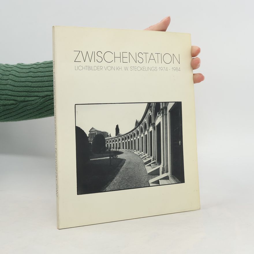 Karlheinz W. Steckelings Zwischenstation