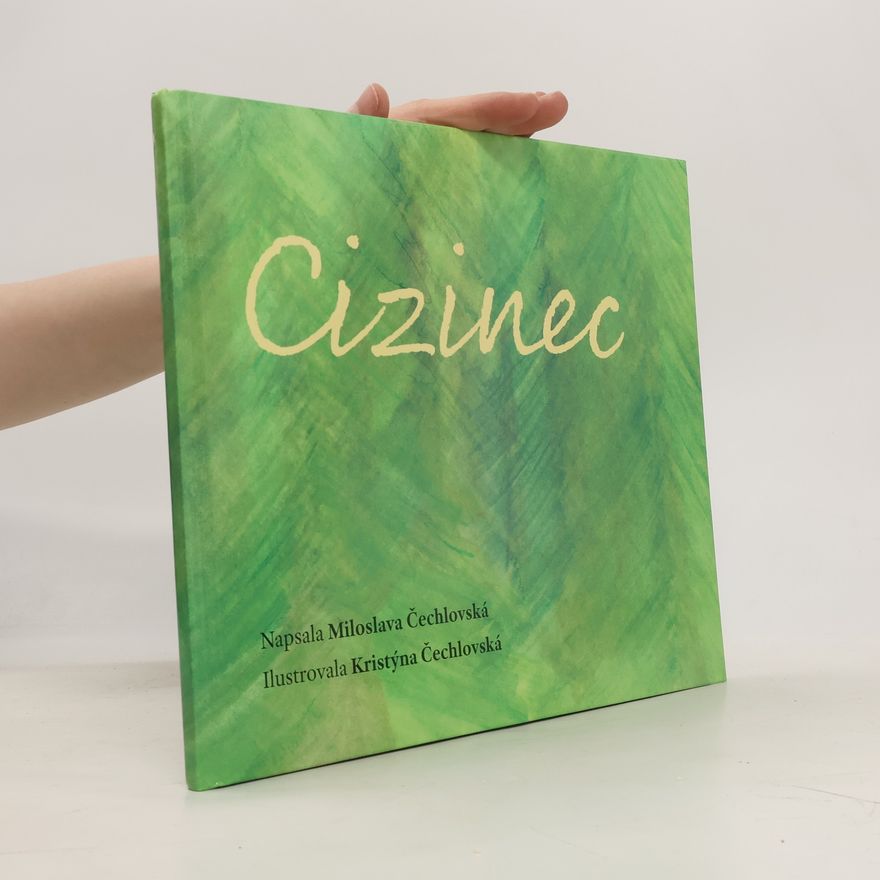 Kristýna Čechlovská Cizinec