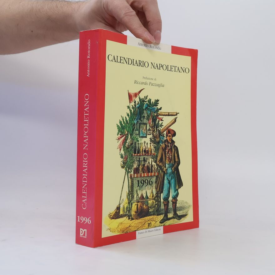 Antonio Rotondo Calendiario Napoletano