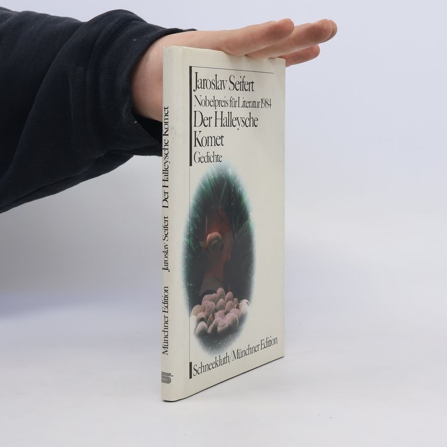 Jaroslav Seifert Der Halleysche Komet