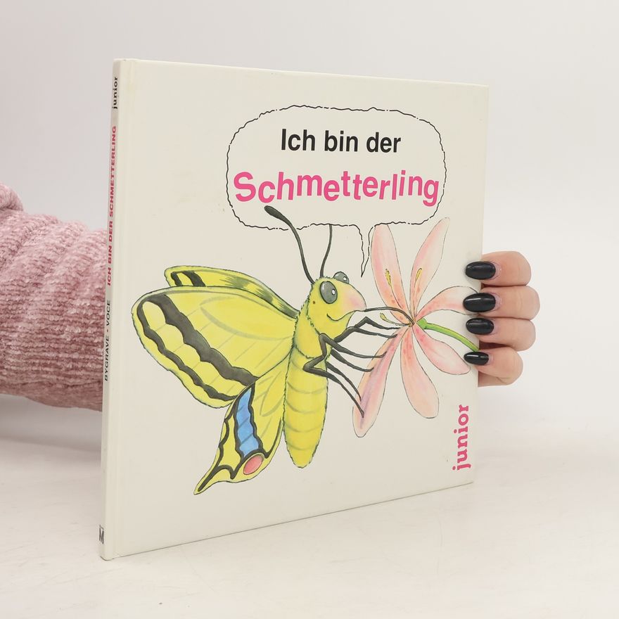 Various authors Ich bin der Schmetterling