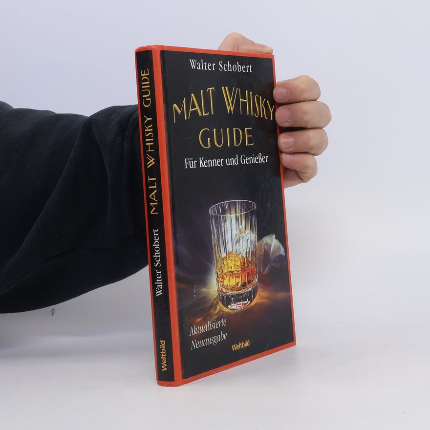 Walter Schobert Malt-Whisky-Guide