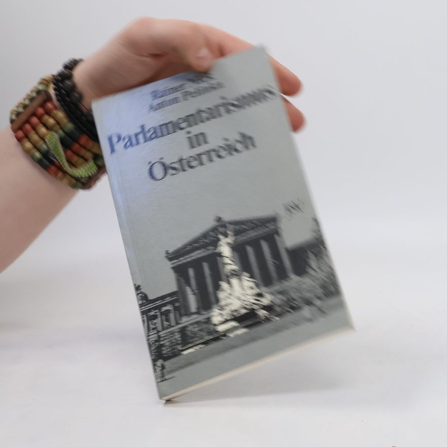 Rainer Nick Parlamentarismus in Österreich
