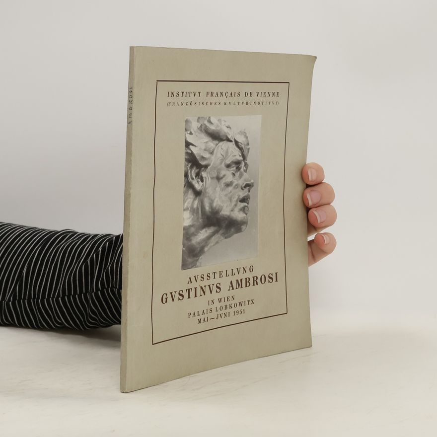 Gustinus Ambrosi Ausstellung. Gustinus Ambrosi
