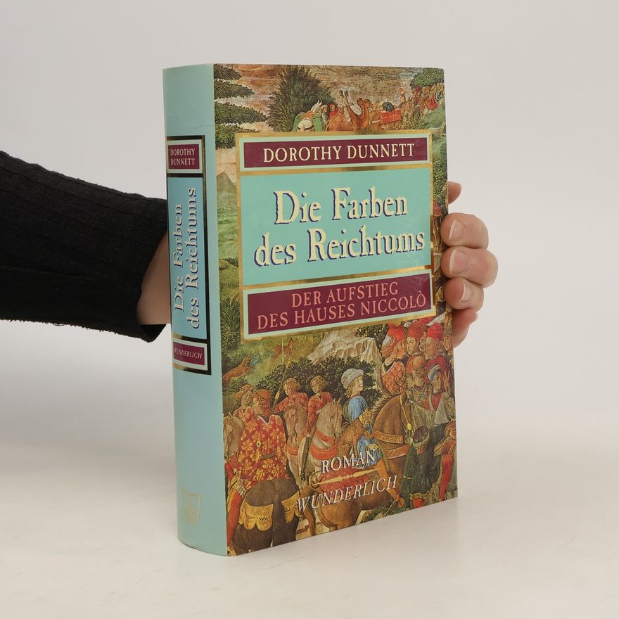 Dorothy Dunnett Die Farben des Reichtums