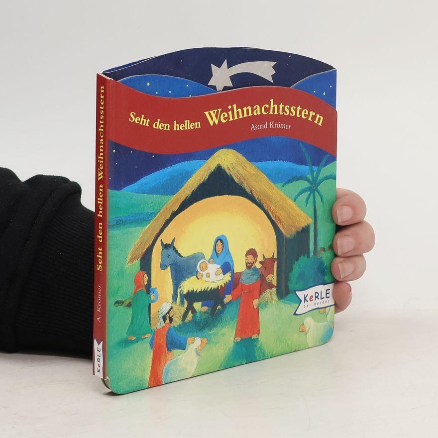 Astrid Krömer Seht den hellen Weihnachtsstern