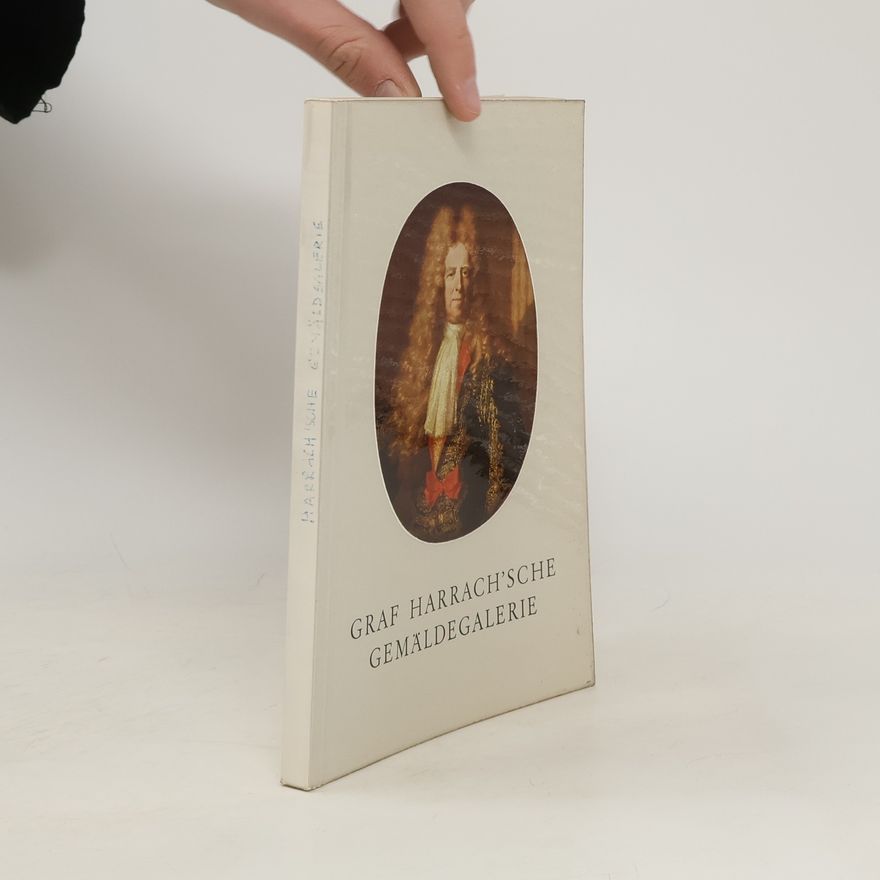 Various authors Graf Harrach'sche Gemäldegalerie
