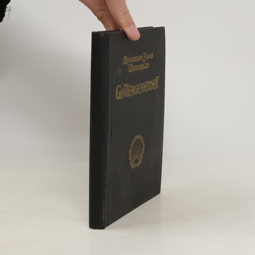 Maximilian Julius Wunderlich Gottergebenheit