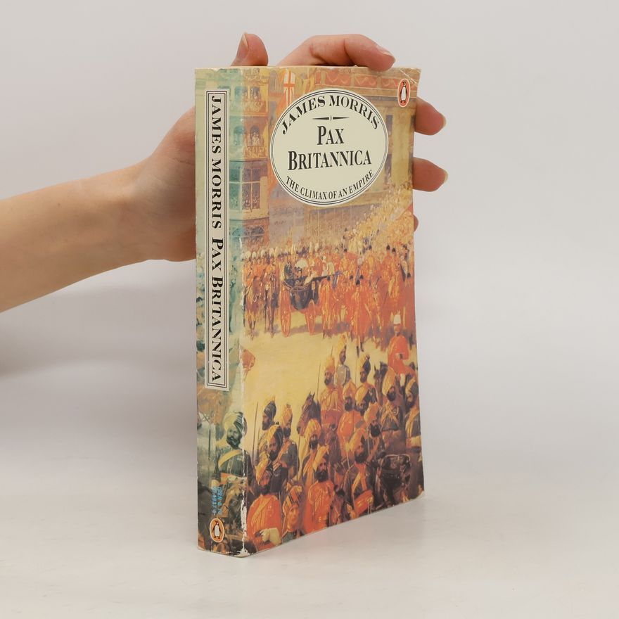 Jan Morris Pax Britannica