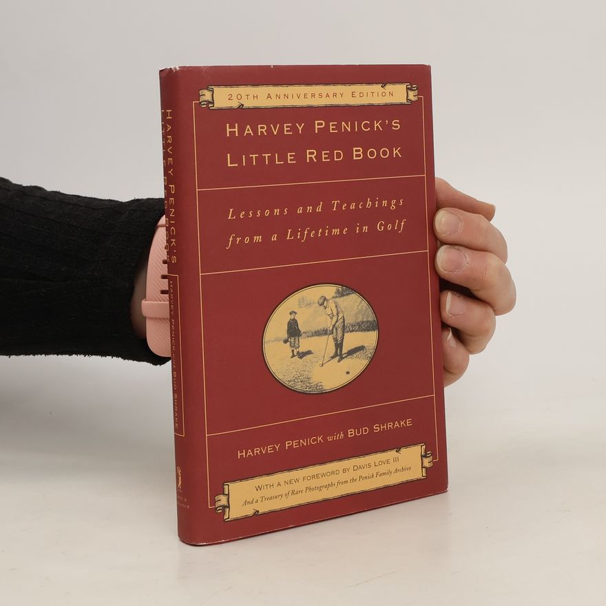 Harvey Penick Harvey Penick's Little Red Book