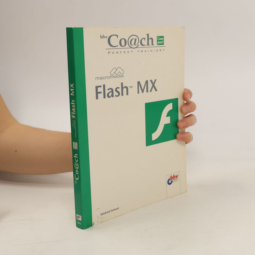 Winfried Seimert Der bhv-Co_372ch [bhv-Coach] Macromedia Flash MX
